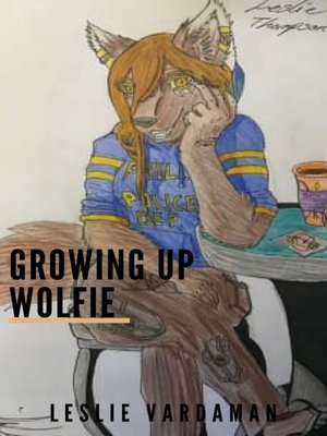 cover image of Growing Up Wolfie